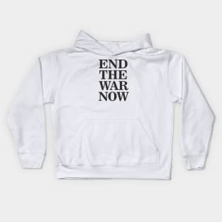 End the War Now Kids Hoodie